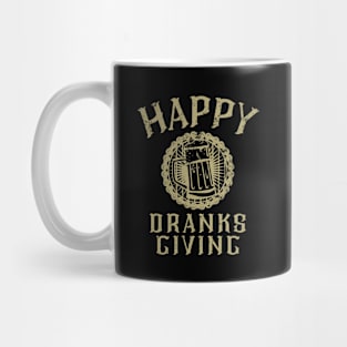 Funny Drinking Happy Dranksgiving Humor Mug